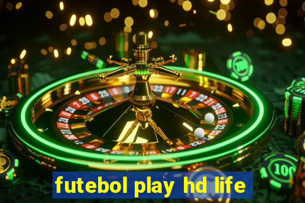 futebol play hd life